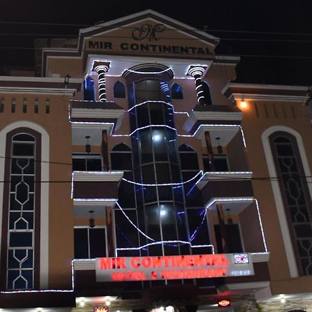 Mir Continental Hotel มุซซาฟฟาราบัด ภายนอก รูปภาพ